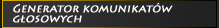 Generator komunikatw gosowych